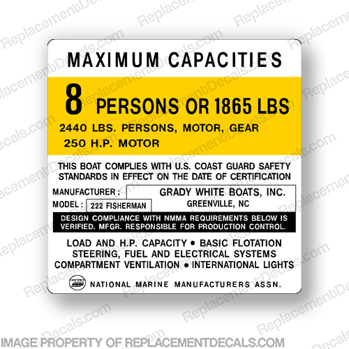 Grady White 222 Fisherman - 8 Person Capacity Decal  grady, white, gradywhite, capacity, regulation, plate, decal, sticker, hp, outboard motor, tiller, engine, decal, sticker, kit, set, INCR10Aug2021 