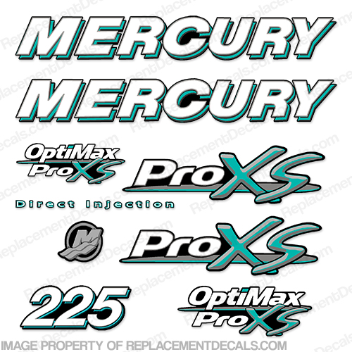 Mercury 225hp ProXS Decal Kit - Teal pro xs, optimax proxs, optimax pro xs, optimax pro-xs, pro-xs, 225 hp, INCR10Aug2021