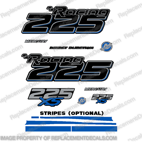 Mercury Racing Optimax 225XS DFI DECAL SET 8M0121263 Blue 225, 225-xs, 225 xs, xs, 016 2017 Mercury Racing 225 hp Optimax 225XS decal set replica (All domed decals and emblem as flat vinyl decals Non OEM)  Referenced Part number: 8M0121263  Made as decal Upgrade for 2006-2017 Outboard motor covers. RACE OUTBOARD HIGH PERFORMANCE 3.2L 300XS OPTIMAX 1.62:1 300 XS L SM PN: 881288T64 ,898103T93, 8M0121265. , INCR10Aug2021