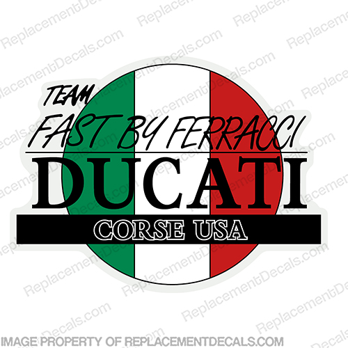 Ducati Fast by Ferracci Decal Ducati, Team, Fast, By, Ferracci, INCR10Aug2021