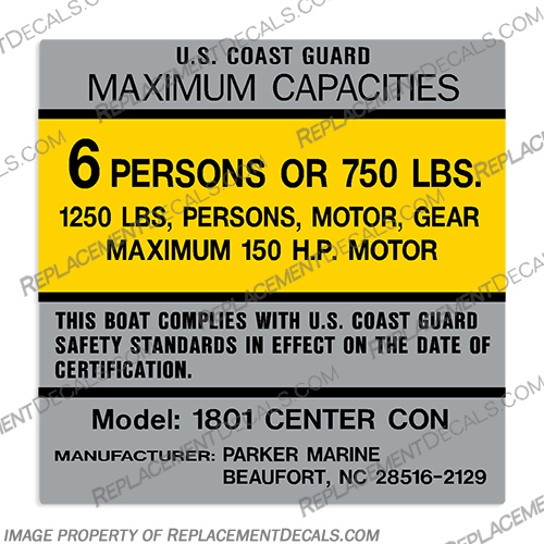 Parker Marine Model 1801 6 Person Boat Capacity Plate Decal Model 1801, 1801, Model, 6, 750, 750lb, pounds, person, boat, capacity, plate, decal, sticker, boat, outboard, Parker, Marine, Center Console, Center, Console, Con