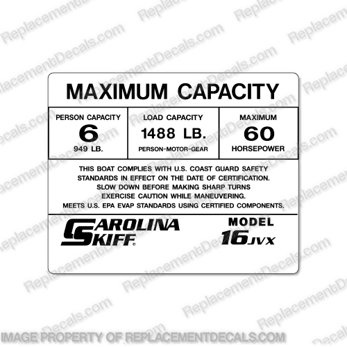 Carolina Skiff 16 JVX Decal - 6 Person Capacity Decal  capacity, plate, sticker, decal, regulation, coast, guard, jvx, 16jvx, INCR10Aug2021