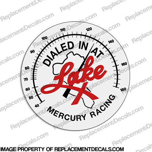 Mercury Racing "Dialed in at Lake X" Decal INCR10Aug2021