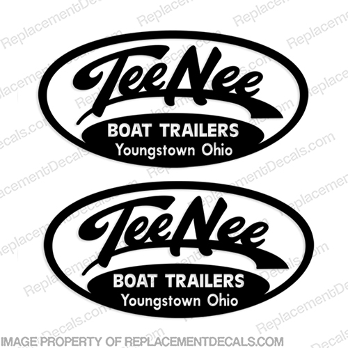 Tee Nee of Youngstown Ohio Boat Trailer Decals (Set of 2) Style 2 - Any Color!  Tee-Nee, tee-nee, INCR10Aug2021