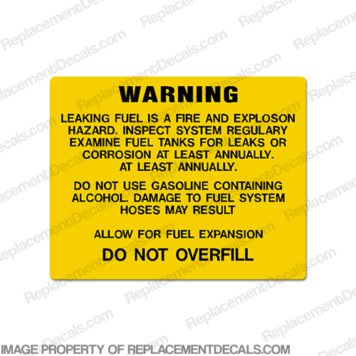 Warning Decal - Leaking Fuel.., Do Not Overfill...  boat, logo, decal, capacity, plate, sticker, decal, regulation, coast, guard, warning, fuel, gas, diesel, safety, INCR10Aug2021