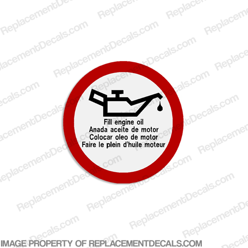 Warning Decal - Fill Engine Oil INCR10Aug2021
